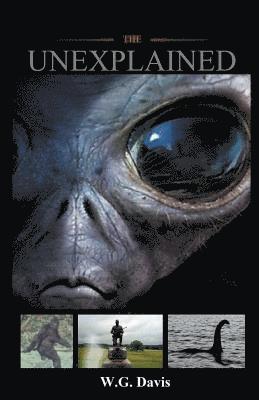 W G Davis - Unexplained, Häftad. Tillgänglighet: Lägg i varukorg