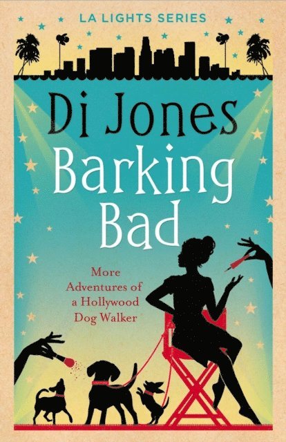 Di Jones - Barking Bad: More Adventures of a Hollywood Dog Walker, E-bok