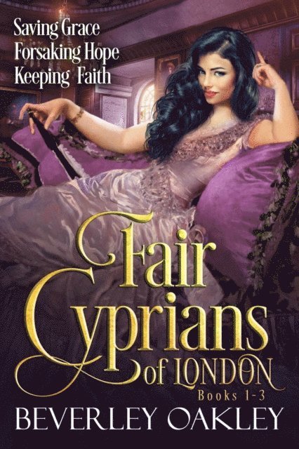 Fair Cyprians of London (Books 1-3)