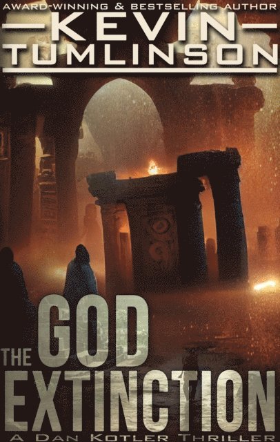 J. Kevin Tumlinson - God Extinction, E-bok