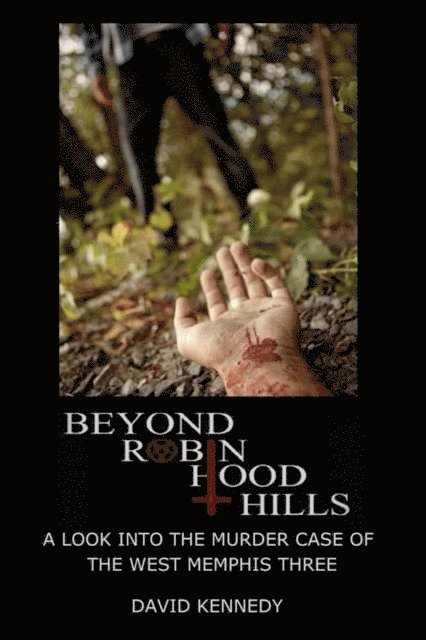 David Kennedy - Beyond Robin Hood Hills, E-bok
