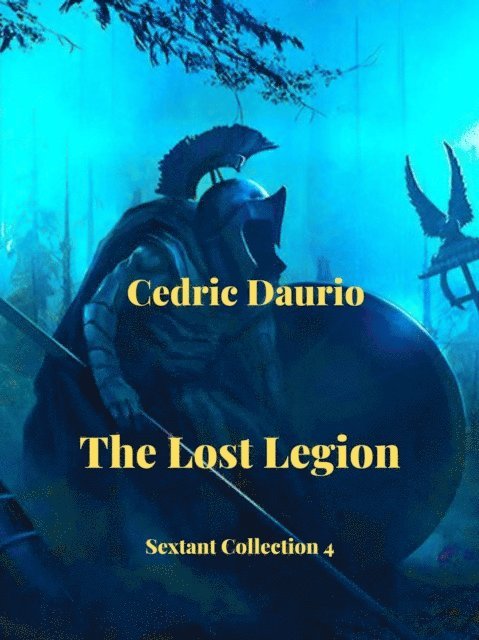 Cedric Daurio - Lost Legion, E-bok