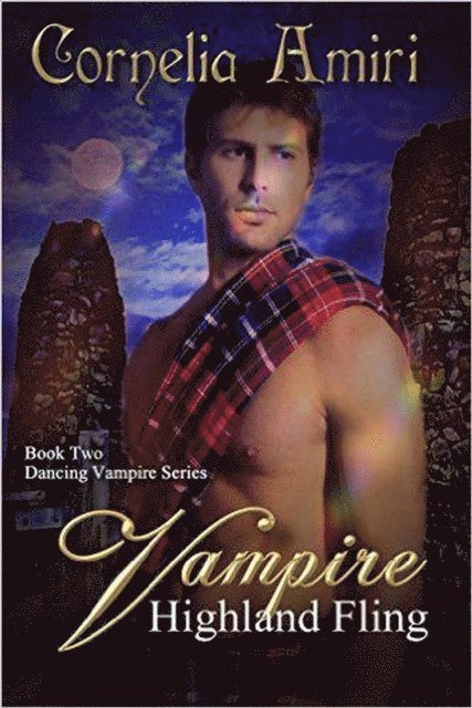 Cornelia Amiri - Vampire Highland Fling, E-bok