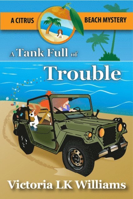Victoria LK Williams - Tank Full of Trouble, E-bok