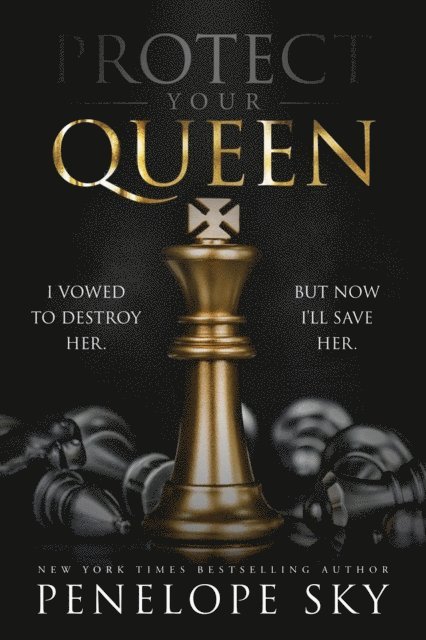 Penelope Sky - Protect Your Queen, E-bok
