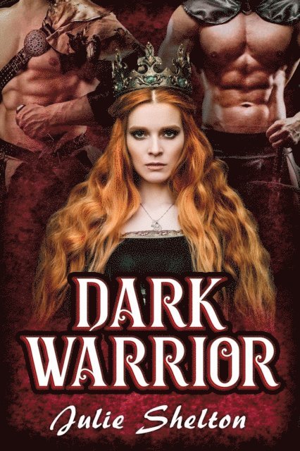 Julie Shelton - Dark Warrior, E-bok