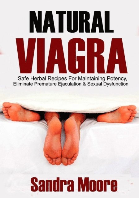 Sandra Moore - Natural Viagra, E-bok