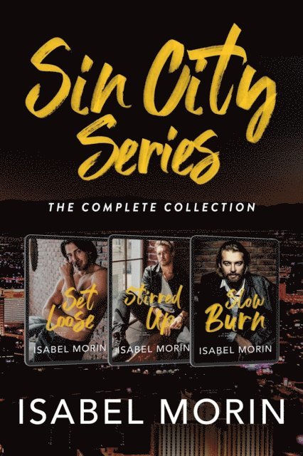 Isabel Morin - Sin City Series, E-bok