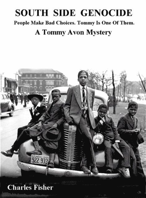 charles fisher - South Side Genocide: A Tommy Avon Mystery, E-bok. Tillgänglighet: Lägg i varukorg