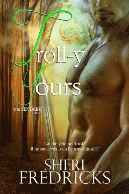 Sheri Fredricks - Troll-y Yours, E-bok