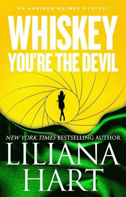 Liliana Hart - Whiskey, You're the Devil, E-bok