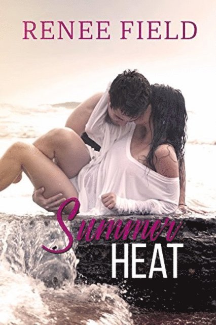 Renee Field - Summer Heat, E-bok