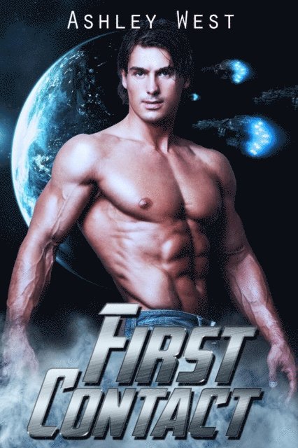 Ashley West - First Contact, E-bok