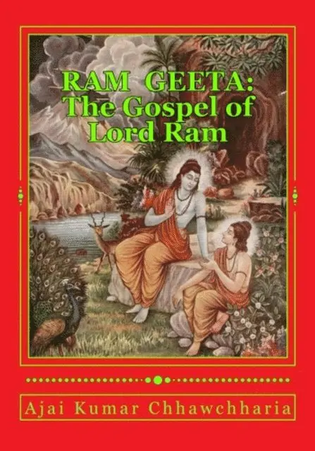 Ajai Kumar Chhawchharia - Ram Geeta: The Gospel of Lord Ram, E-bok. Tillgänglighet: Lägg i varukorg