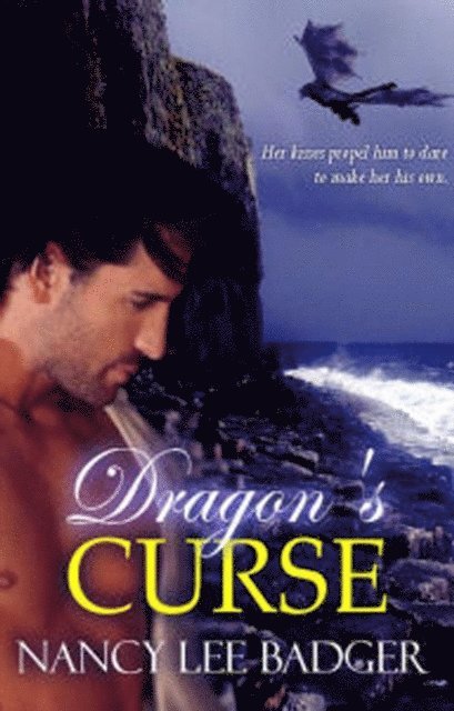 Nancy Lee Badger - Dragon's Curse, E-bok