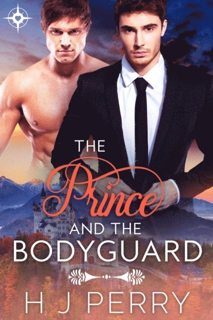 H J Perry - Prince and The Bodyguard, E-bok