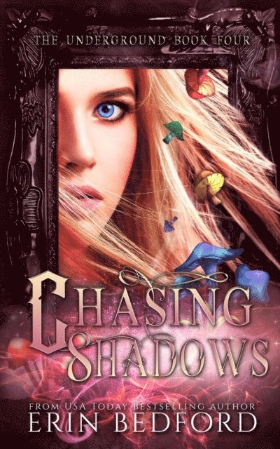 Erin Bedford - Chasing Shadows, E-bok
