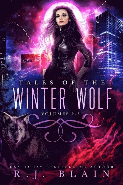 R.J. Blain - Tales of the Winter Wolf Omnibus, E-bok