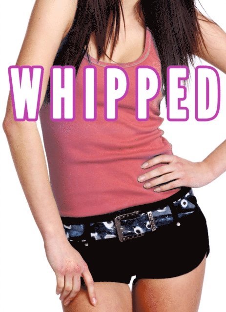 Chrissy Wild - Femdom Whipping (Femdom Girlfriend, Female Led Relationsip Discipline), E-bok