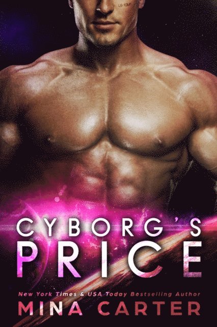 Mina Carter - Cyborg's Price, E-bok