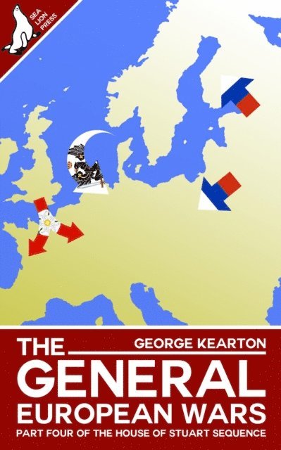 George Kearton - General European Wars, E-bok