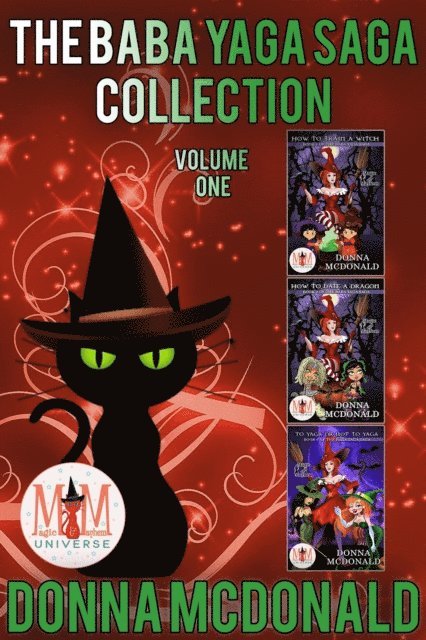 Donna McDonald - Baba Yaga Saga Collection: Magic and Mayhem Universe, E-bok