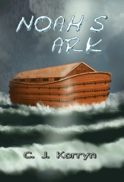 C. J. Korryn - Noah's Ark, E-bok