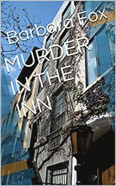Barbara Fox - Murder In The Inn, E-bok
