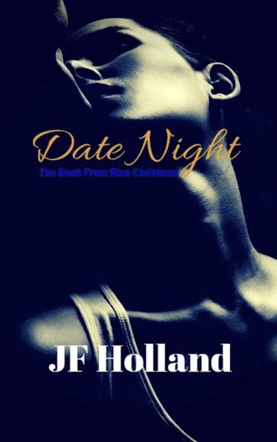JF Holland - Date Night, E-bok