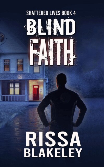 Rissa Blakeley - Blind Faith, E-bok
