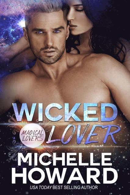 Michelle Howard - Wicked Lover, E-bok