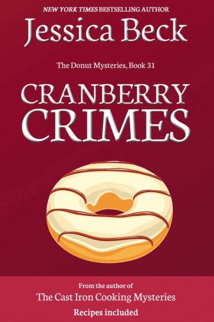 Jessica Beck - Cranberry Crimes, E-bok