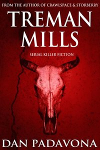 Treman Mills: Serial Killer Fiction
