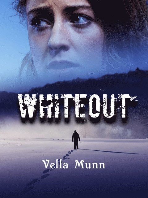 Vella Munn - Whiteout, E-bok