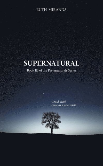 Ruth Miranda - Supernatural, E-bok