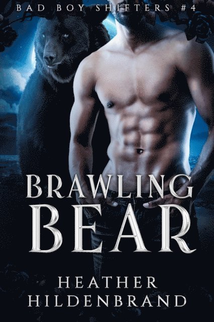 Heather Hildenbrand - Brawling Bear, E-bok