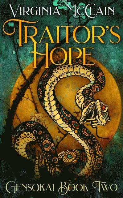 Virginia McClain - Traitor's Hope, E-bok