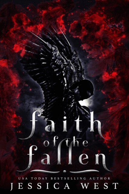 Jessica West - Faith of the Fallen, E-bok