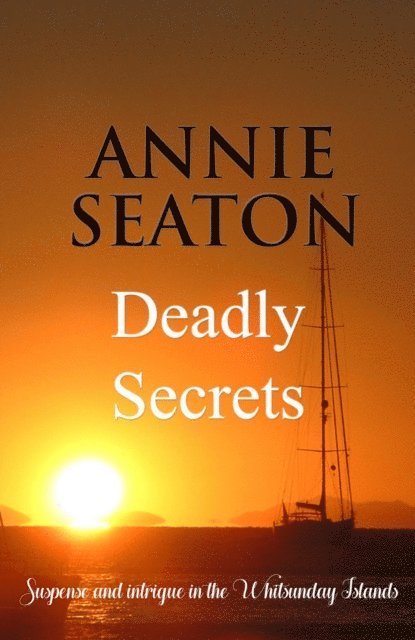 Deadly Secrets