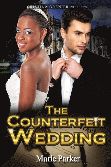 Marie Parker, Cristina Grenier - Counterfeit Wedding, E-bok