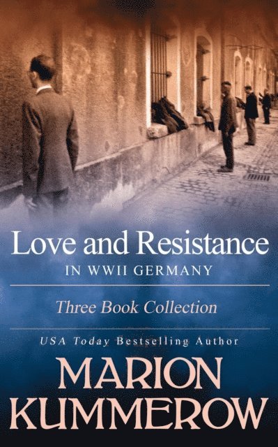 Marion Kummerow - Love and Resistance - The Trilogy, E-bok. Tillgänglighet: Lägg i varukorg
