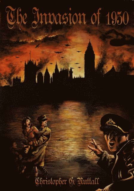 Christopher G. Nuttall - Invasion of 1950, E-bok