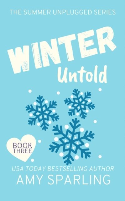 Amy Sparling - Winter Untold, E-bok