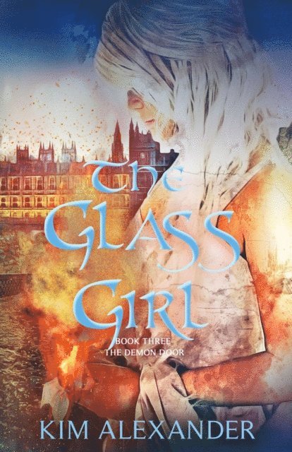 kim alexander - Glass Girl, E-bok
