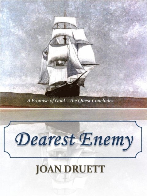 JOAN DRUETT - Dearest Enemy, E-bok