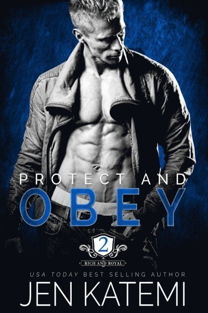 Jen Katemi - Protect and Obey, E-bok
