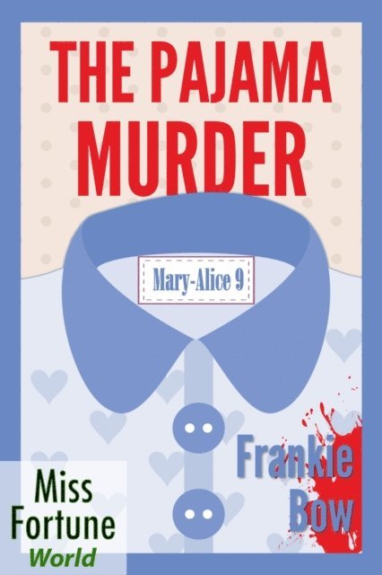 Frankie Bow - Pajama Murder, E-bok