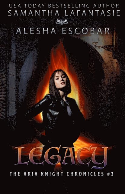 Samantha LaFantasie, Alesha Escobar - Legacy, E-bok