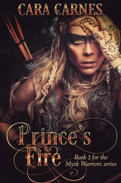 Cara Carnes - Prince's Fire, E-bok. Tillgänglighet: Lägg i varukorg
