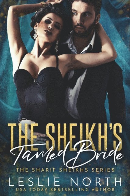 Leslie North - Sheikh's Tamed Bride, E-bok